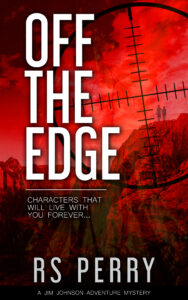 Off The Edge Jim Johnson adventure series first of five